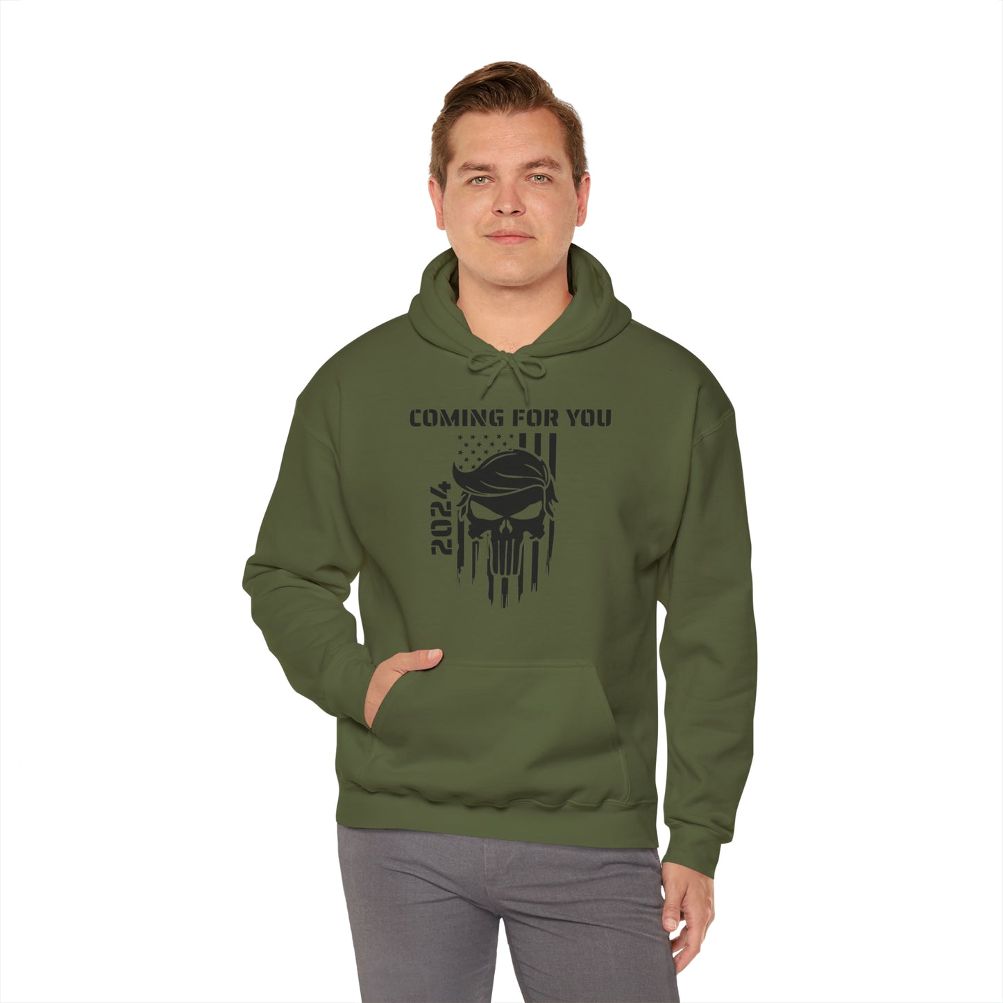 Coming For You - Hooded Sweatshirt