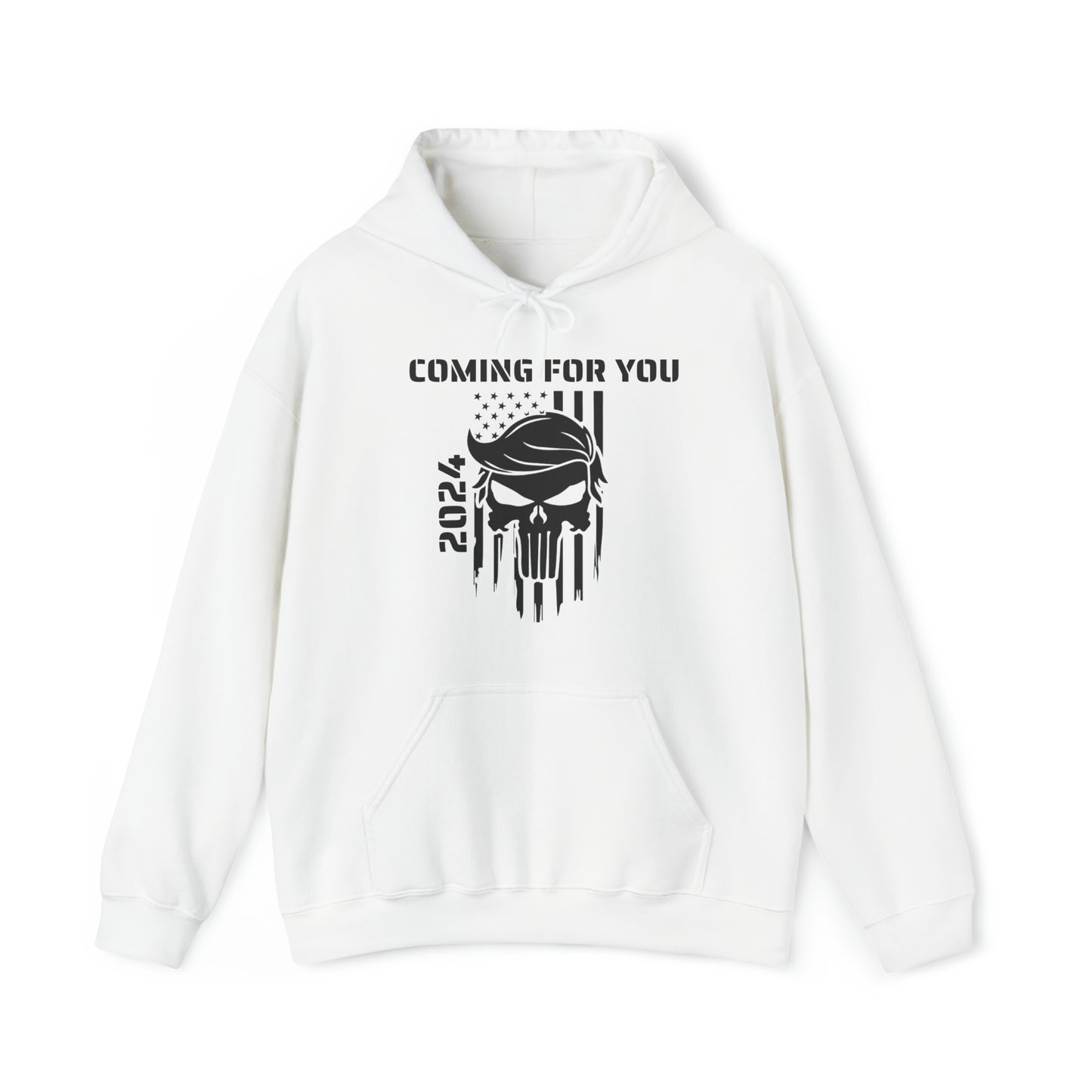 Coming For You - Hooded Sweatshirt