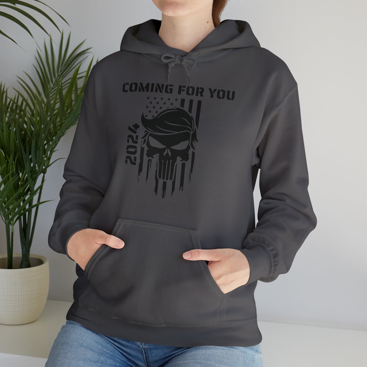 Coming For You - Hooded Sweatshirt